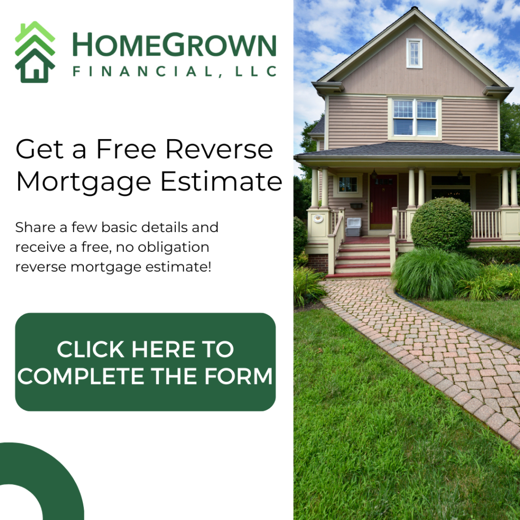 Get a free reverse mortgage estimate